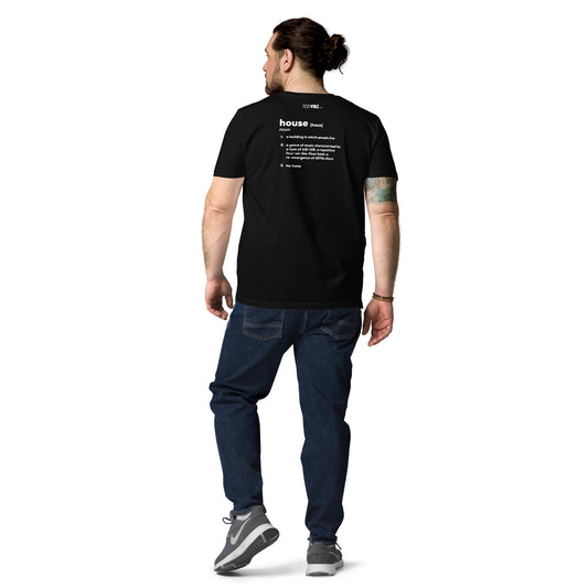 House [haus] Definition - Unisex T-Shirt