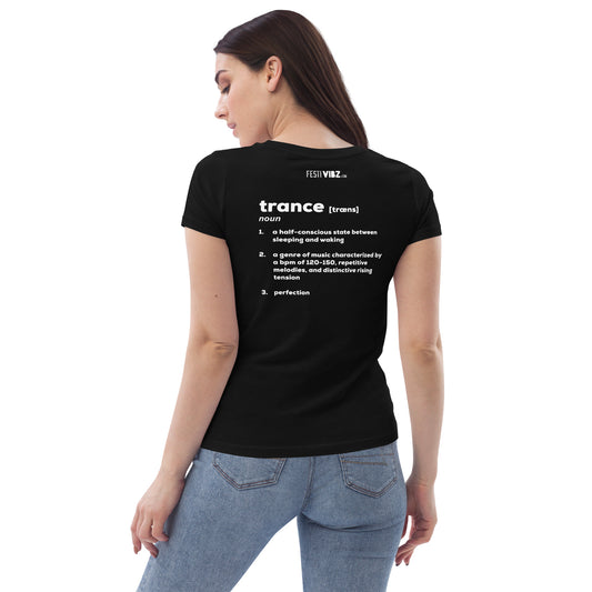 Trance (definition) - Women's Fitted T-Shirt